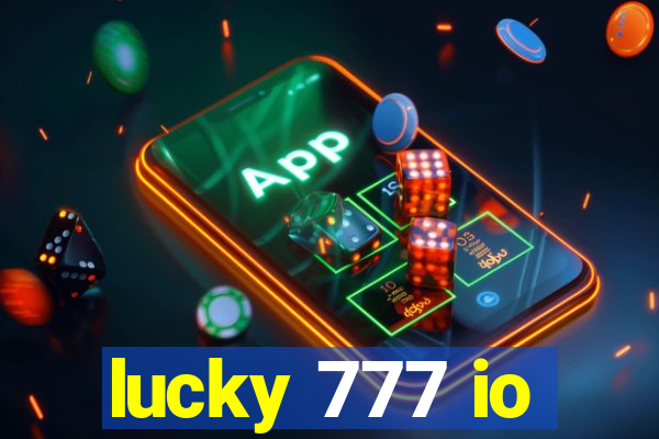 lucky 777 io